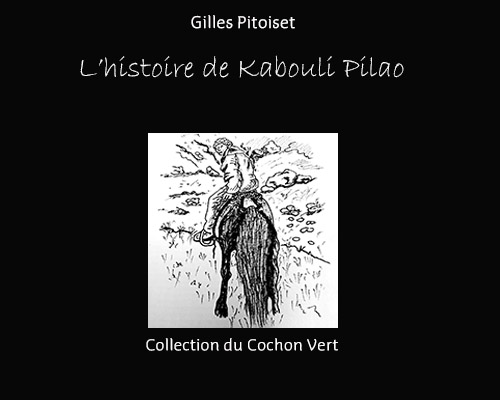 L'histoire de Kabouli Pilao