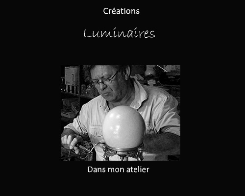 Mes créations lumineuses...